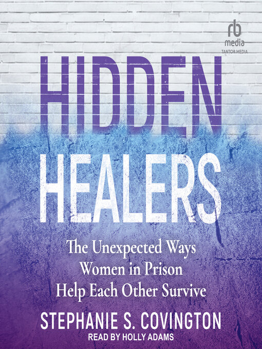 Title details for Hidden Healers by Stephanie S. Covington - Wait list